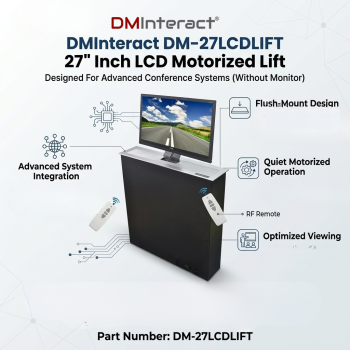 DMInteract DM-27LCDLIFT 27" Inch LCD Motorized Lift Designed For Advanced Conference System (Without Monitor)