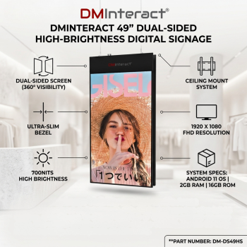 DMInteract 49inch FHD Dual-Sided 700nits High-Brightness Ceiling Mount Digital Signage Display - (2GB RAM, 16GB ROM, Android 11 OS)