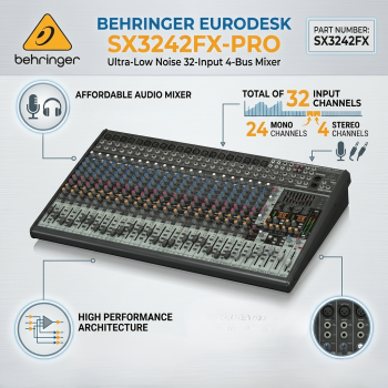 Behringer SX3242FX Ultra-Low Noise 32-Input 4-Bus Mixer