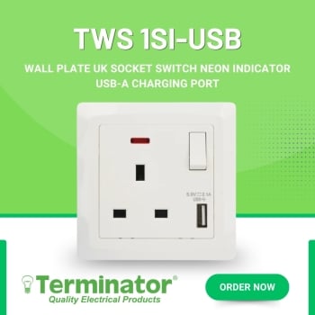 Terminator TWS 1SI USB Wall Plate 1 UK Socket with Switch Neon Indicator USB-A Charging 13A Electrical Outlet for Home & Office Use - (MOQ = 10 Pieces)