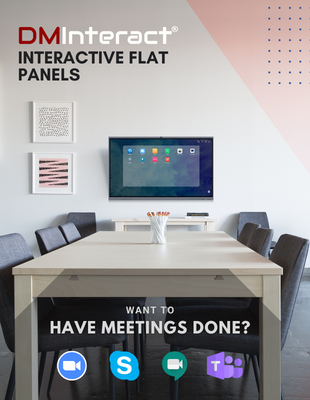DMINTERACT ® INTERACTIVE FLAT PANEL TOUCH DISPLAYS